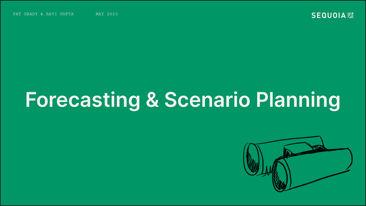 Forecasting & Scenario Planning | Sequoia Capital